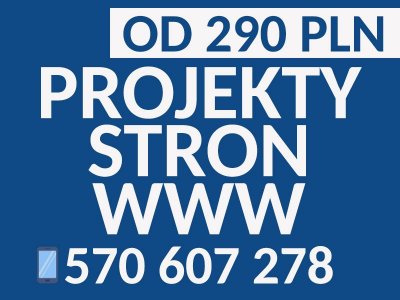 Najtańsze projektowanie stron internetowych - oferta od 290 PLN