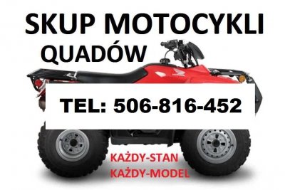 SKUP QUADÓW QUAD QUADY ATV BUGGY CAŁA POLSKA