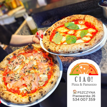 Pizzeria Ciao a Tutti | Pszczyna, Piwowarska 26